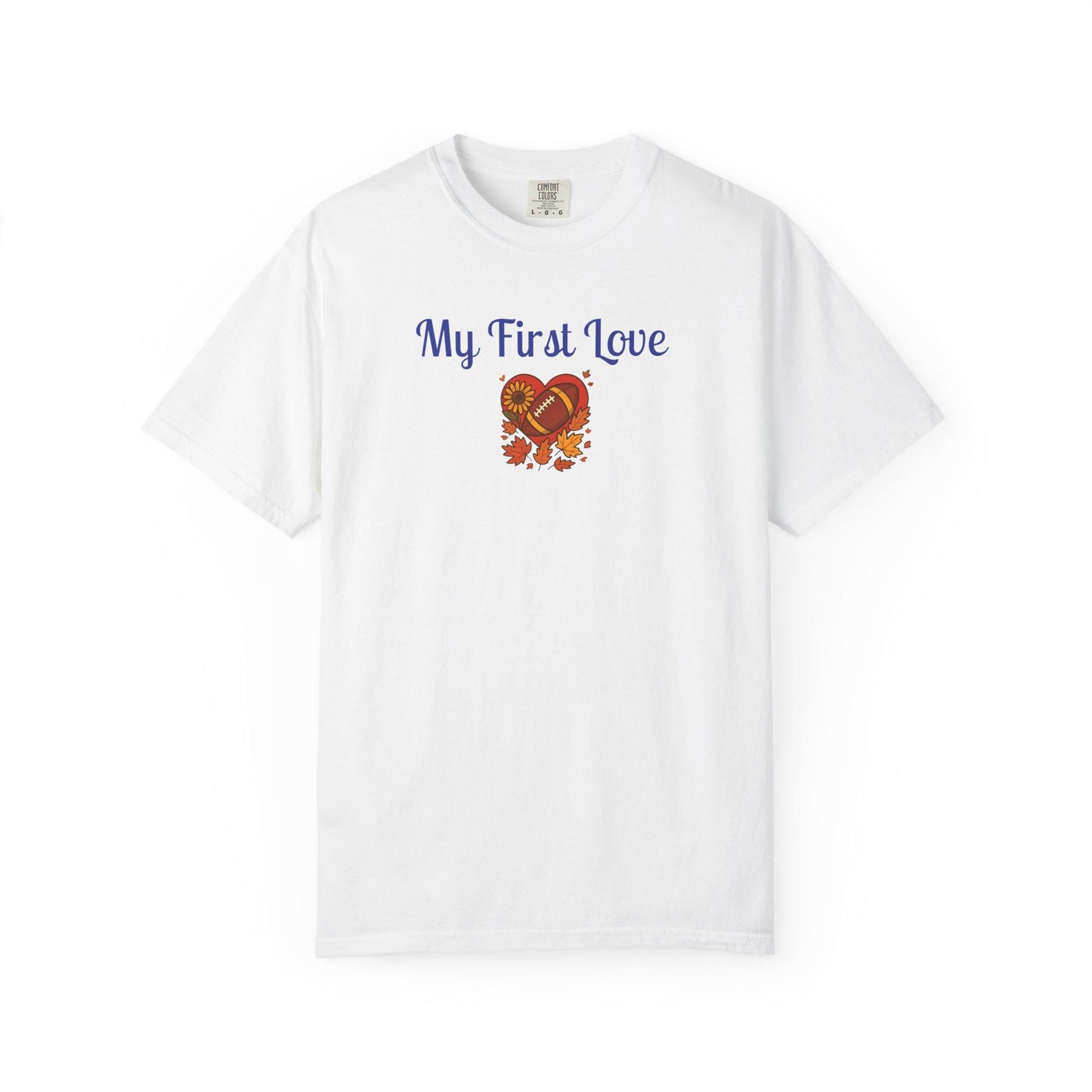 My First Love Football T-Shirt: Unisex Fall Game Day Tee