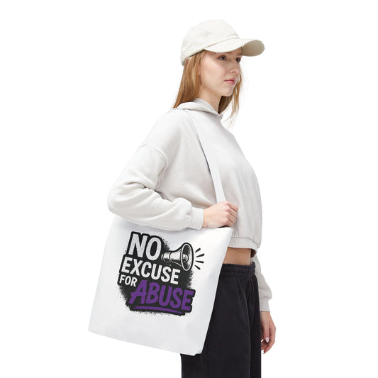 Empowerment Tote Bag - No Excuse for Abuse, Advocacy Tote, Eco-Friendly Bag, Fundraiser Gift, Awareness Campaign Bag