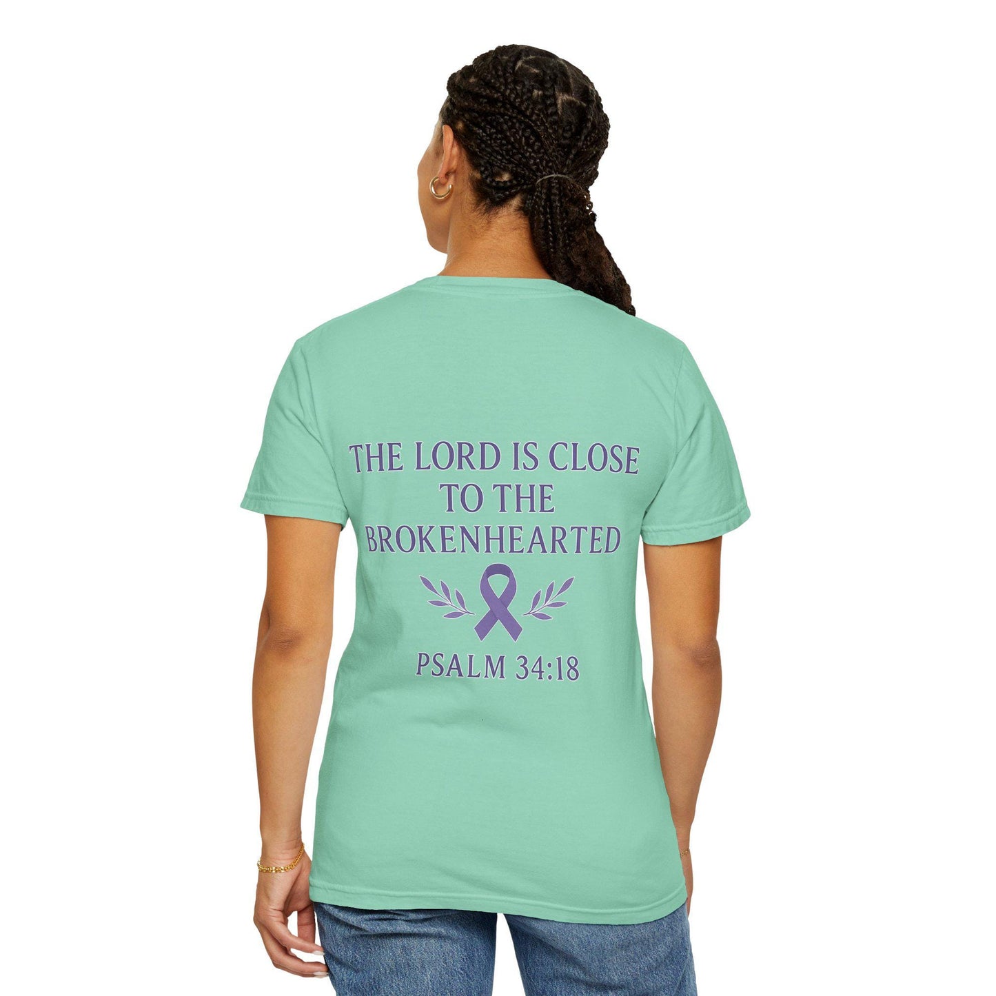 Garment-Dyed T-Shirt with Inspirational Quote, Unisex Motivational Tee, Gift for Faith, Comfort Clothing, Christian Apparel, Awareness