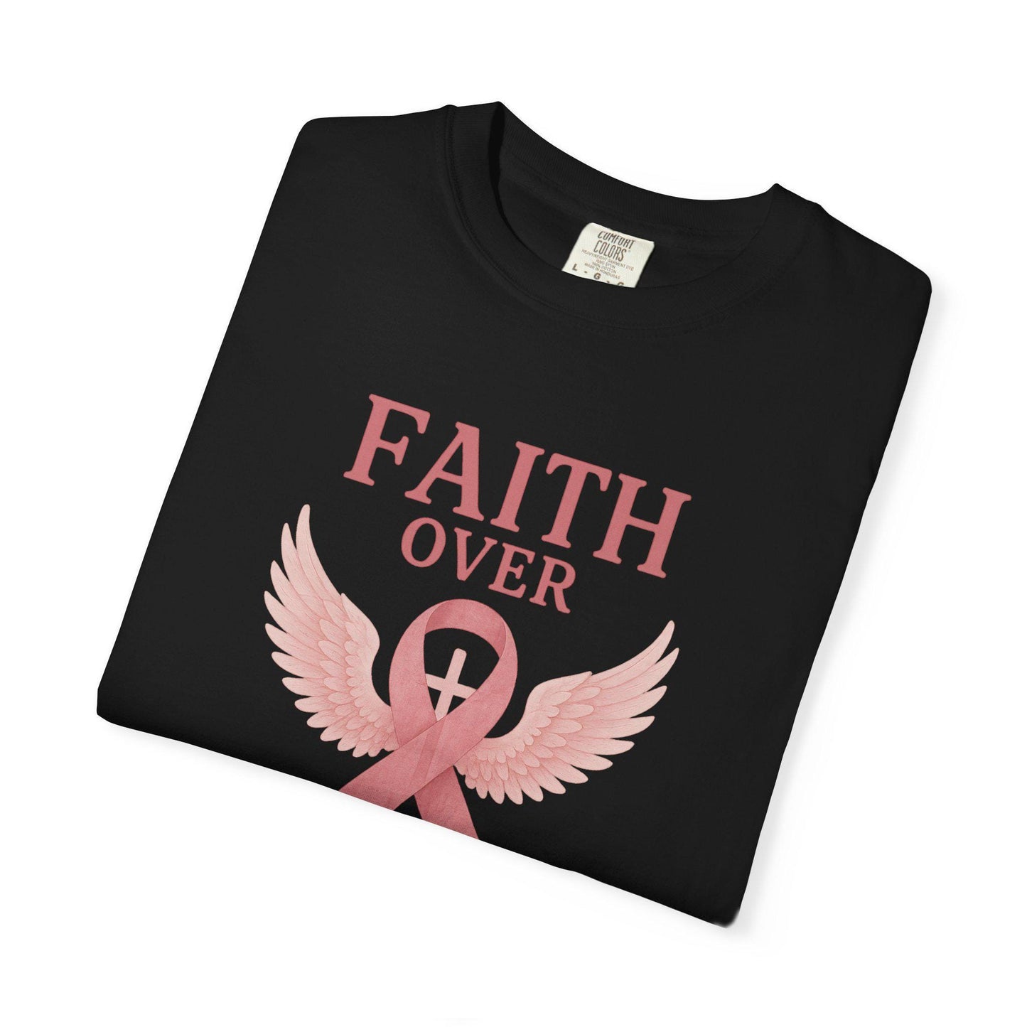 Faith Over Fear Unisex T-Shirt, Inspirational Shirt, Breast Cancer Awareness Tee, Gift for Support, Everyday Casual Wear