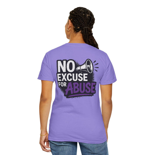 Empowering Unisex T-Shirt: "No Excuse for Abuse" - Casual Wear, Gift for Activists, Awareness Apparel, Comfort Tee