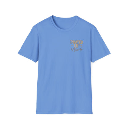 Prayed Up & Steady T-Shirt | Faith Scripture Cross Christian Tee