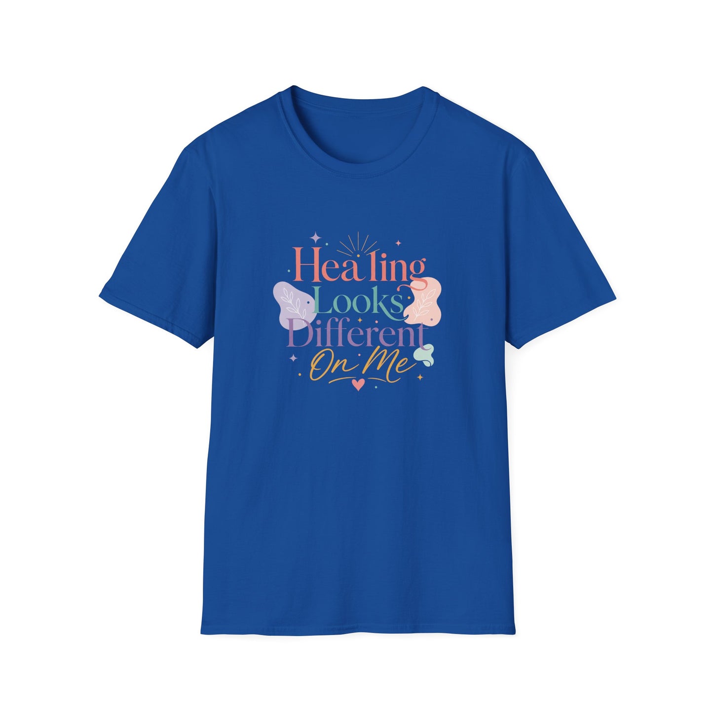 Healing Looks Different On Me T-Shirt | Pastel Floral Typography