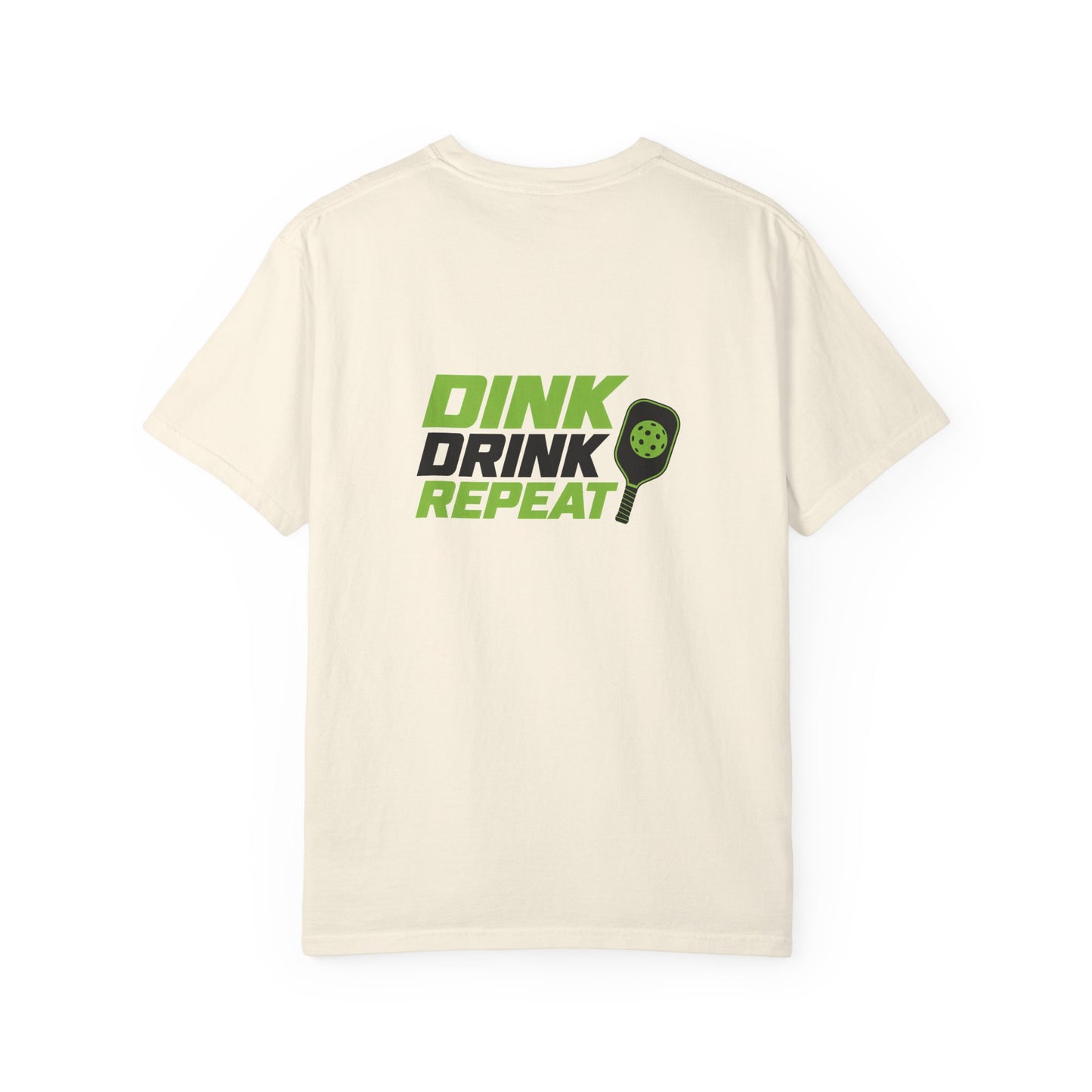 Dink Drink Repeat T-shirt | Pickleball Paddle Graphic