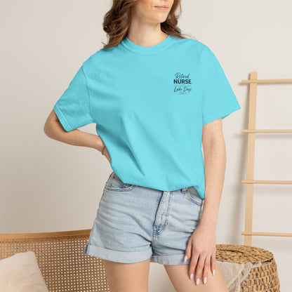 Retired Nurse Lake Days Only T-shirt | Retirement Nursing Tee