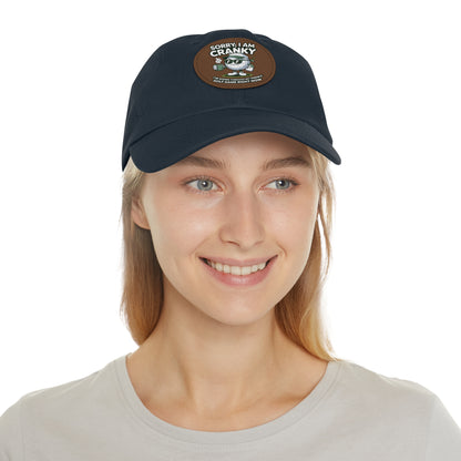 Sorry I Am Cranky golf cartoon Dad Hat | Leather Patch