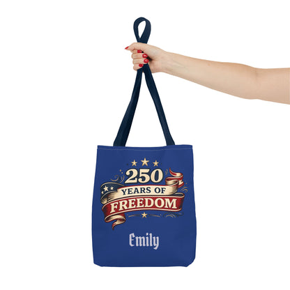 250 Years of Freedom Tote Bag | Patriotic Flag Ribbon Design