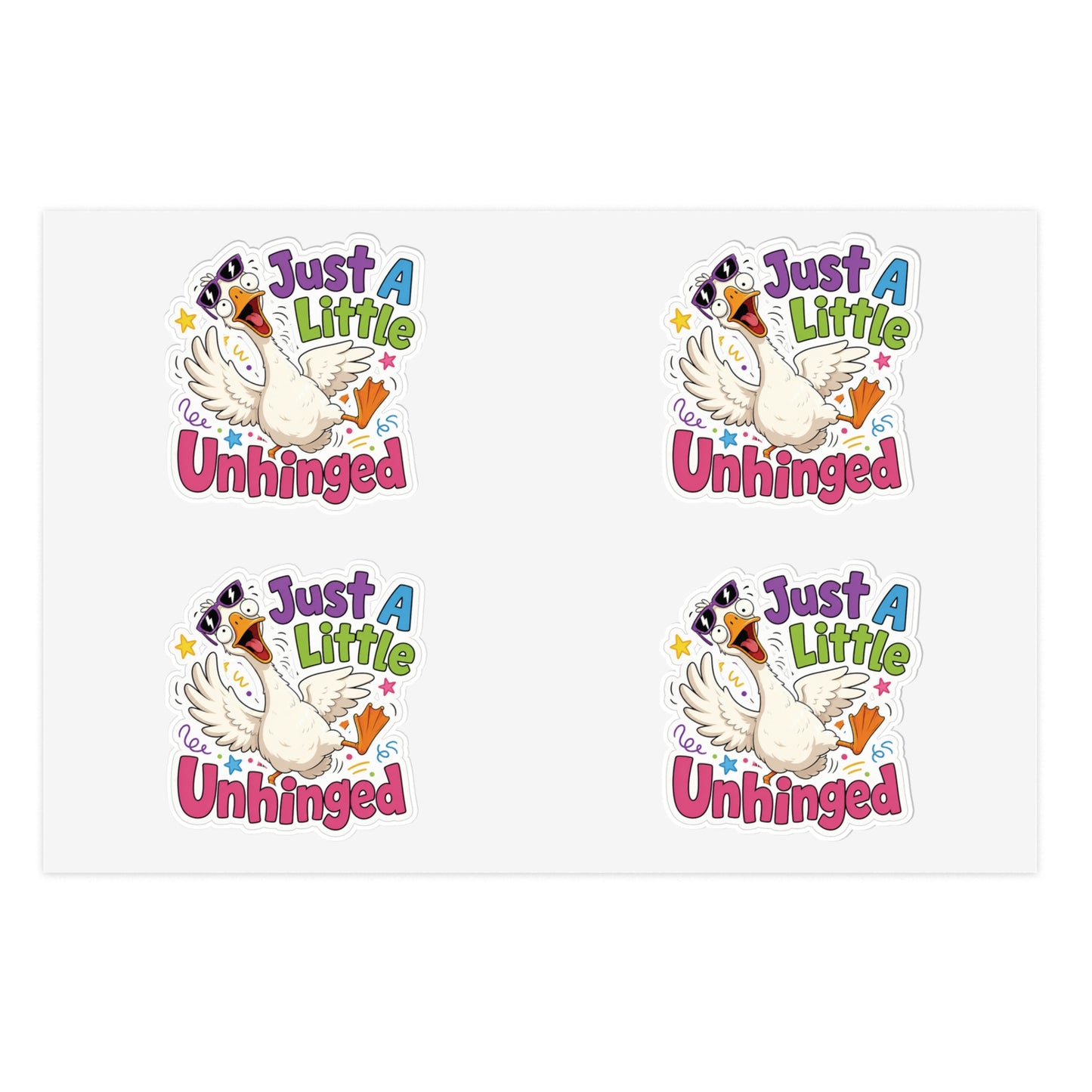 Just A Little Unhinged Sticker Sheet | Silly Goose Cartoon Stickers