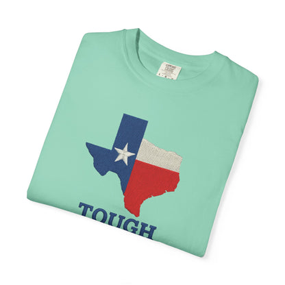 T-Shirt, Texas Tough Texas Pride, Texan Gift, Lone Star State Apparel, Western Tee, Southern Pride Shirt