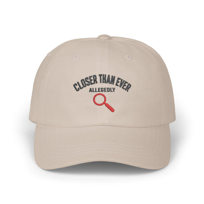 Closer Than Ever Allegedly True Crime Cap