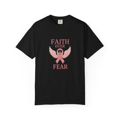 Faith Over Fear Unisex T-Shirt, Inspirational Shirt, Breast Cancer Awareness Tee, Gift for Support, Everyday Casual Wear