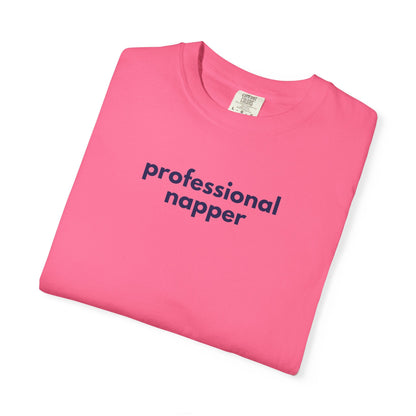 Professional Napper Gen X Humor T-shirt, Funny Graphic Tee, Sleep Lover Gift, Sarcastic Shirt, Lounge Wear, Casual Top