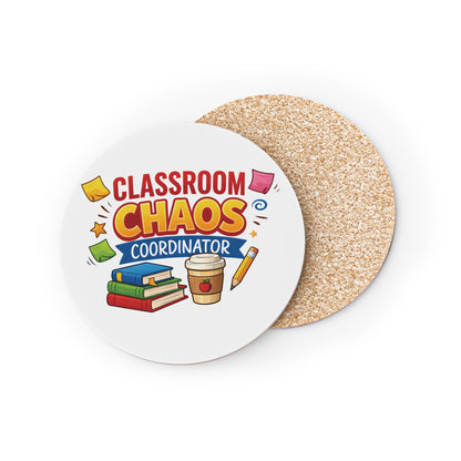 Classroom Chaos Coordinator Coasters | Teacher Desk Drink Coaster
