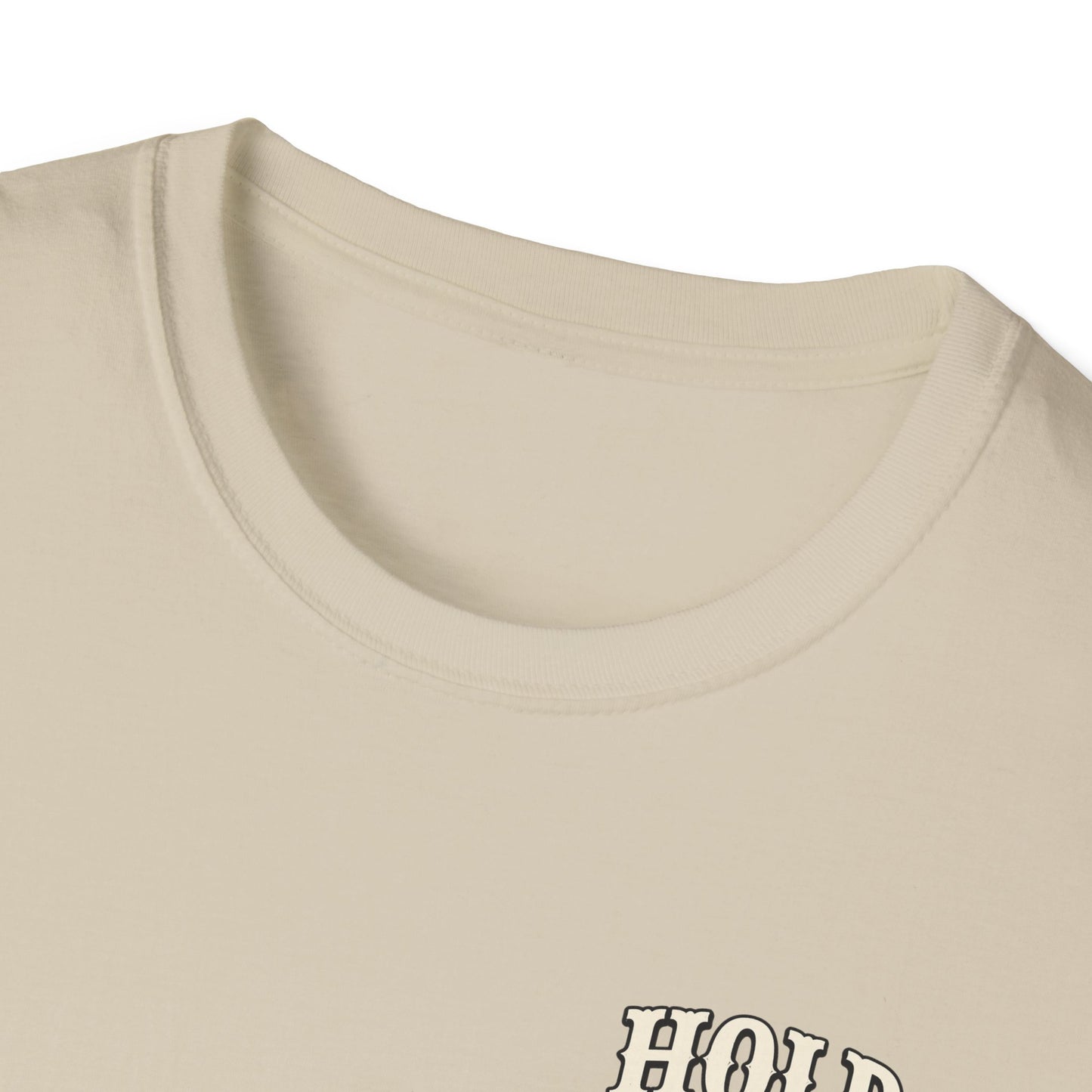 Hold Your Horses Honey T-Shirt | Retro Western Script, Chest & Back Graphic