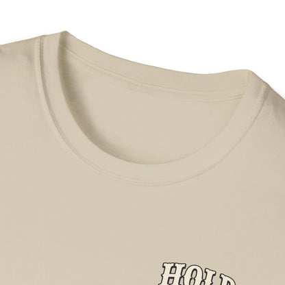 Hold Your Horses Honey T-Shirt | Retro Western Script, Chest & Back Graphic