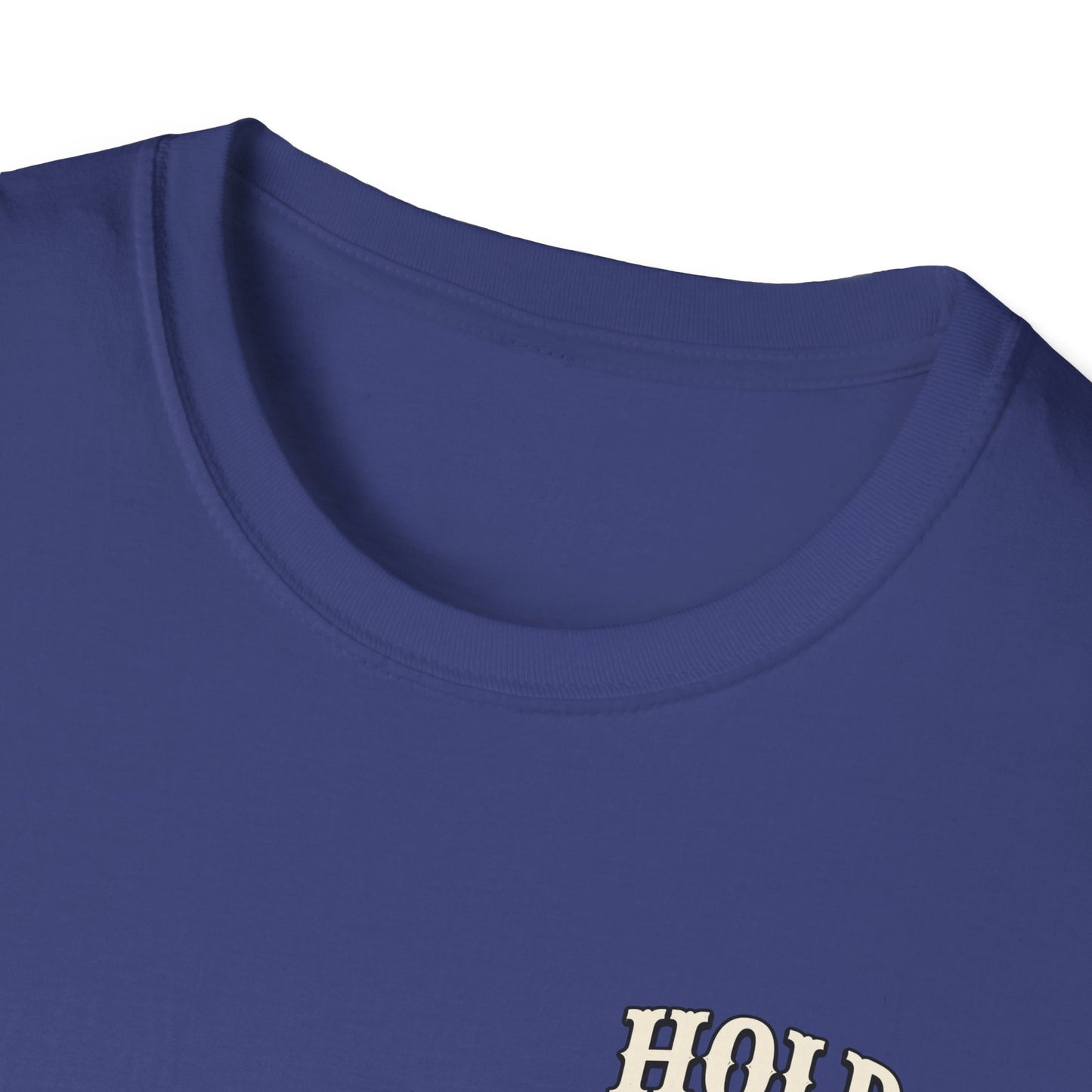 Hold Your Horses Honey T-Shirt | Retro Western Script, Chest & Back Graphic