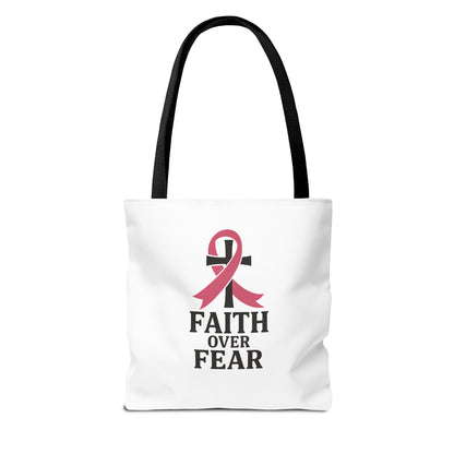 Faith Over Fear Tote Bag, Inspirational Gift for Cancer Awareness, Motivational Tote, Breast Cancer Support, Daily Use Bag