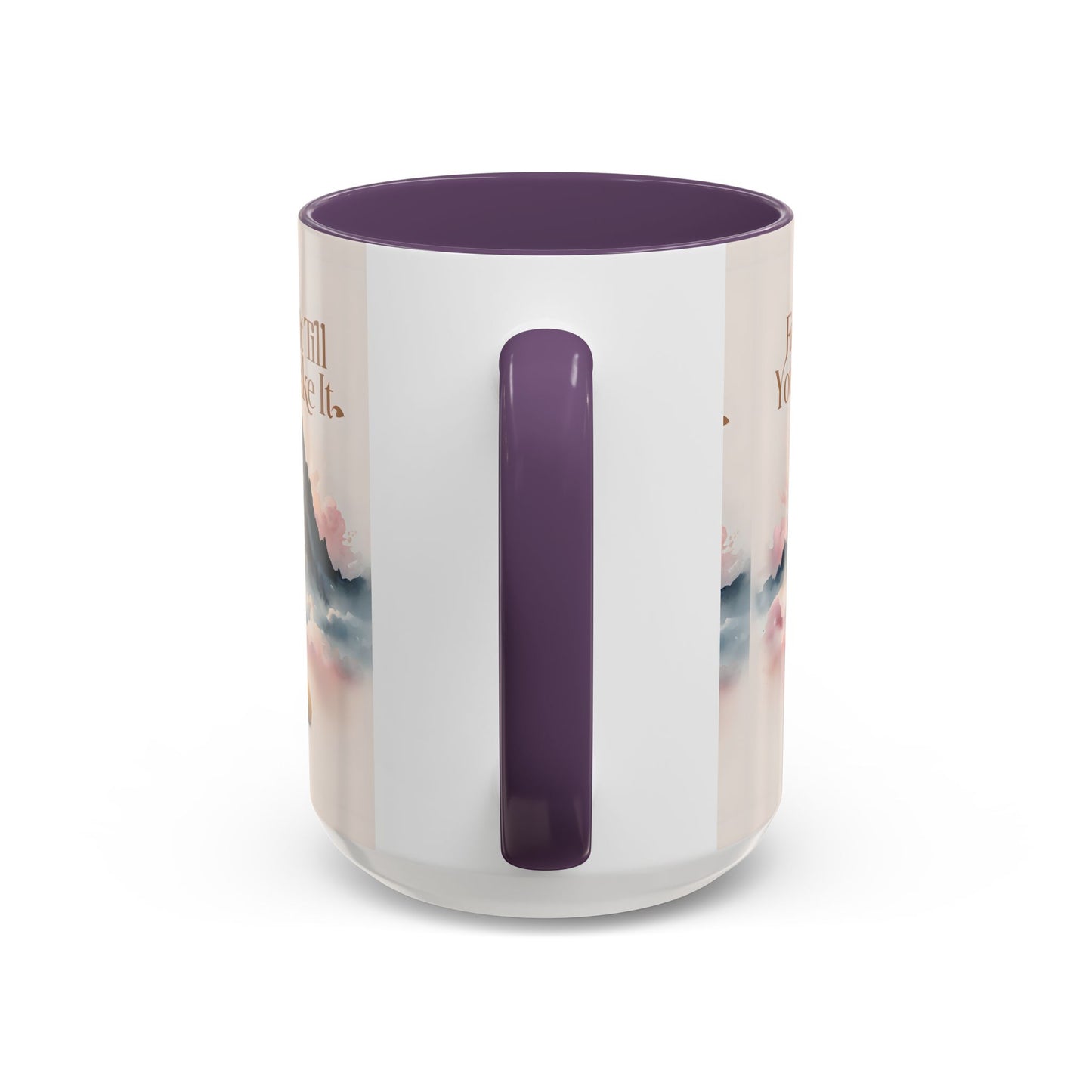 Faith It Till You Make It Coffee Mug, Motivational Drinkware, Inspirational Gift, Morning Coffee Cup, Self-Help Mug