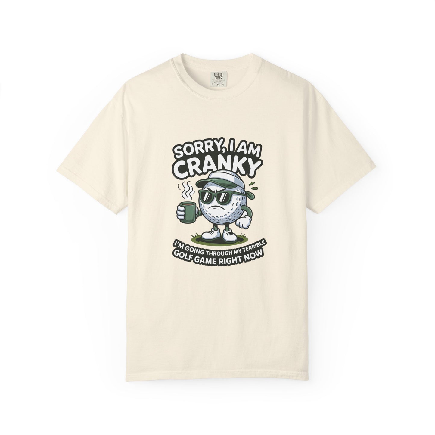 Sorry I Am Cranky Golf Ball Shirt | Funny Golf T-Shirt