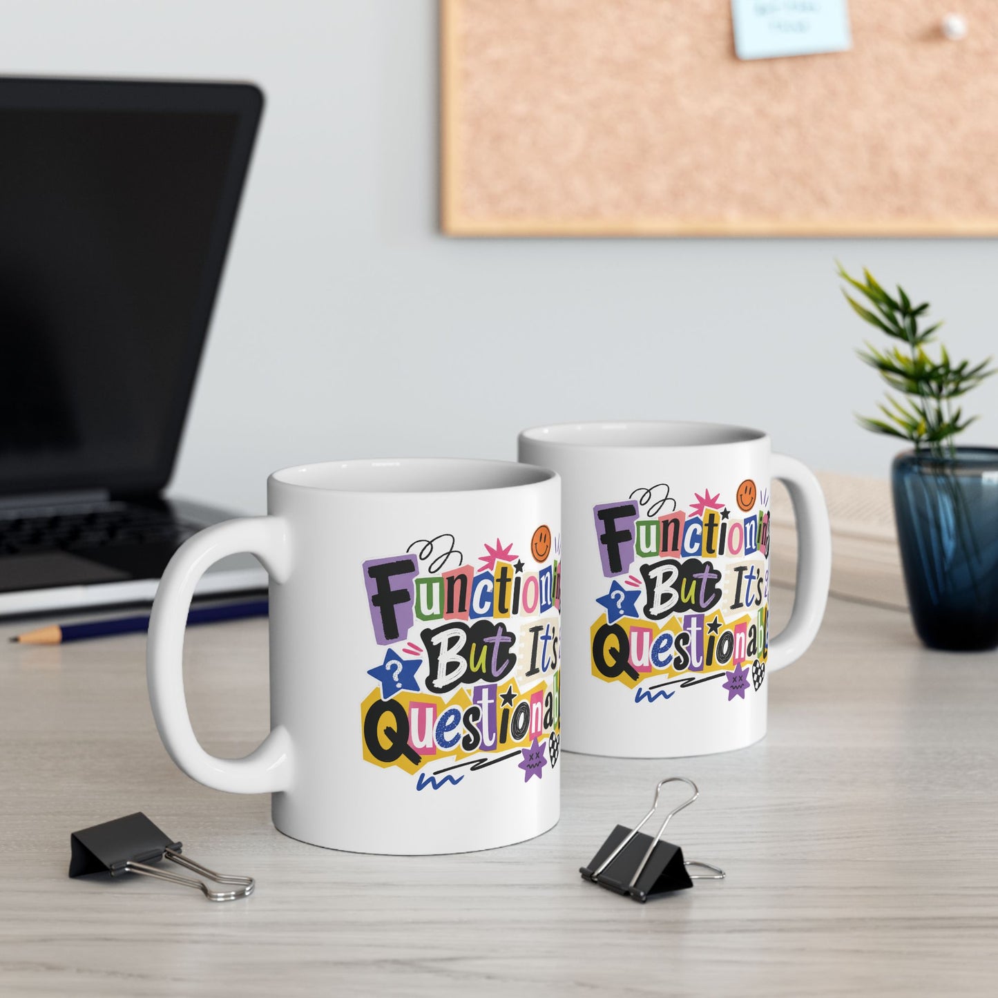 Functioning But It's Questionable Dopamine Humor Mug