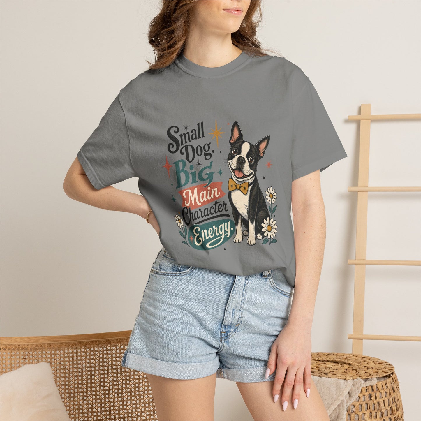 Small Dog Big Main Character Energy T-shirt | Boston Terrier Illustration