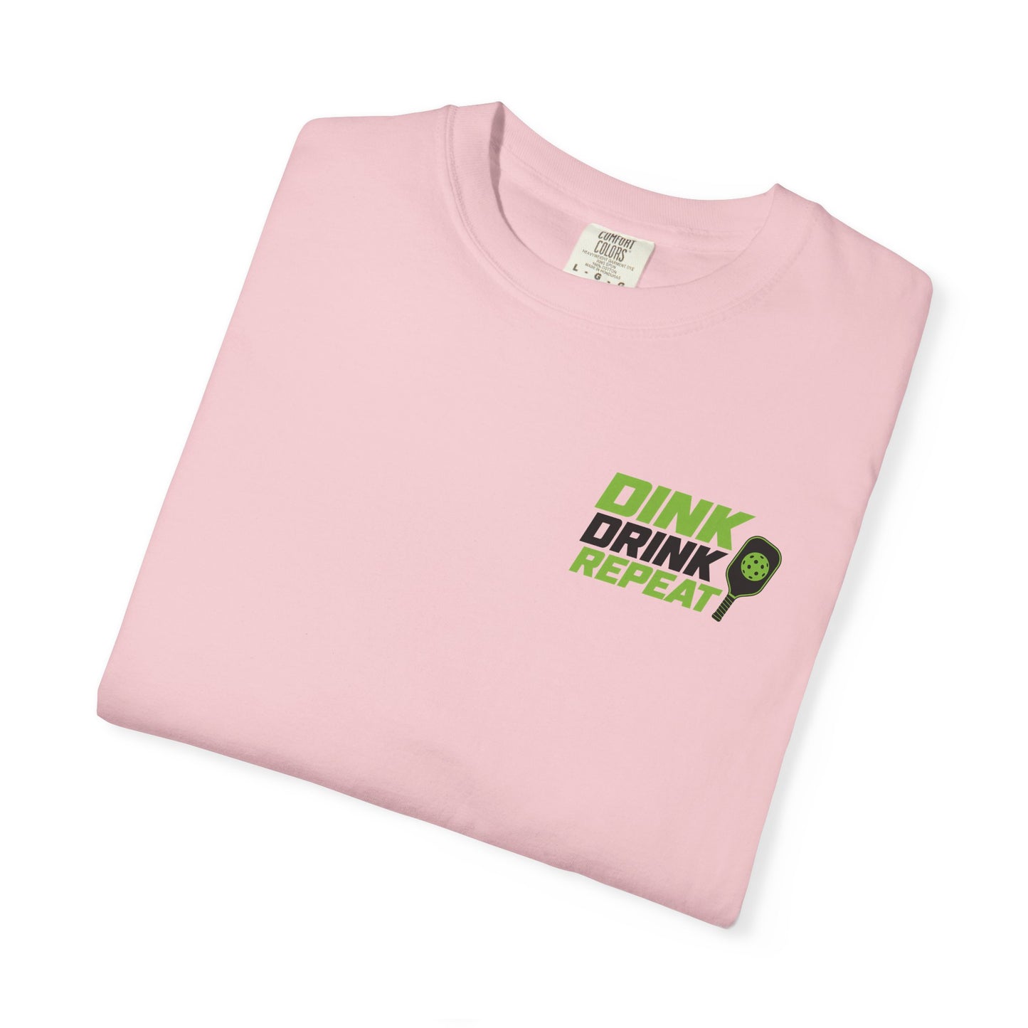 Dink Drink Repeat T-shirt | Pickleball Paddle Graphic