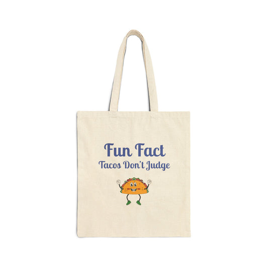 Fun Taco Fact Cotton Canvas Tote Bag | Humorous Grocery Bag, Eco-Friendly Tote, Gift for Food Lovers, Kitchen Humor