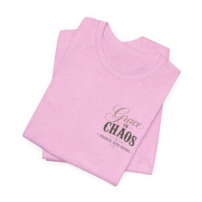 Grace in Chaos Tee | Inspirational scripture typography shirt
