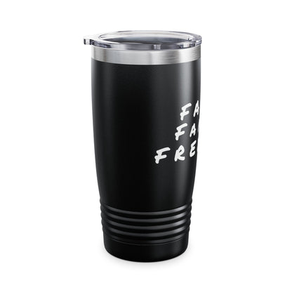 Faith, Family, Freedom Tumbler, 20oz Insulated Coffee Mug, Travel Cup, Unique Gift, Personalized Camping Tumbler