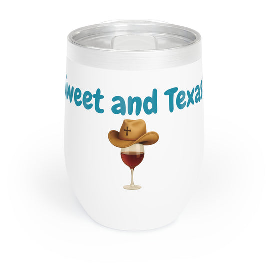 Texas Blessed Wine Tumbler, Sippin' Sweet Stainless Steel Cup, Chill Drink Holder, Relaxing Beverage Container, Wine Lover Gift Idea