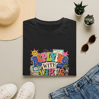 Replying With Vibes T-Shirt | Retro Colorful Typography, 90s Aesthetic