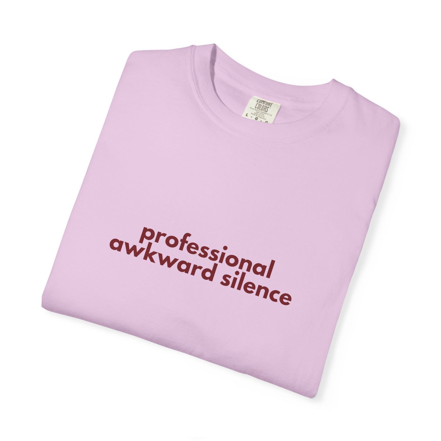 Professional Awkward Silence T-Shirt | Introvert Funny Quote