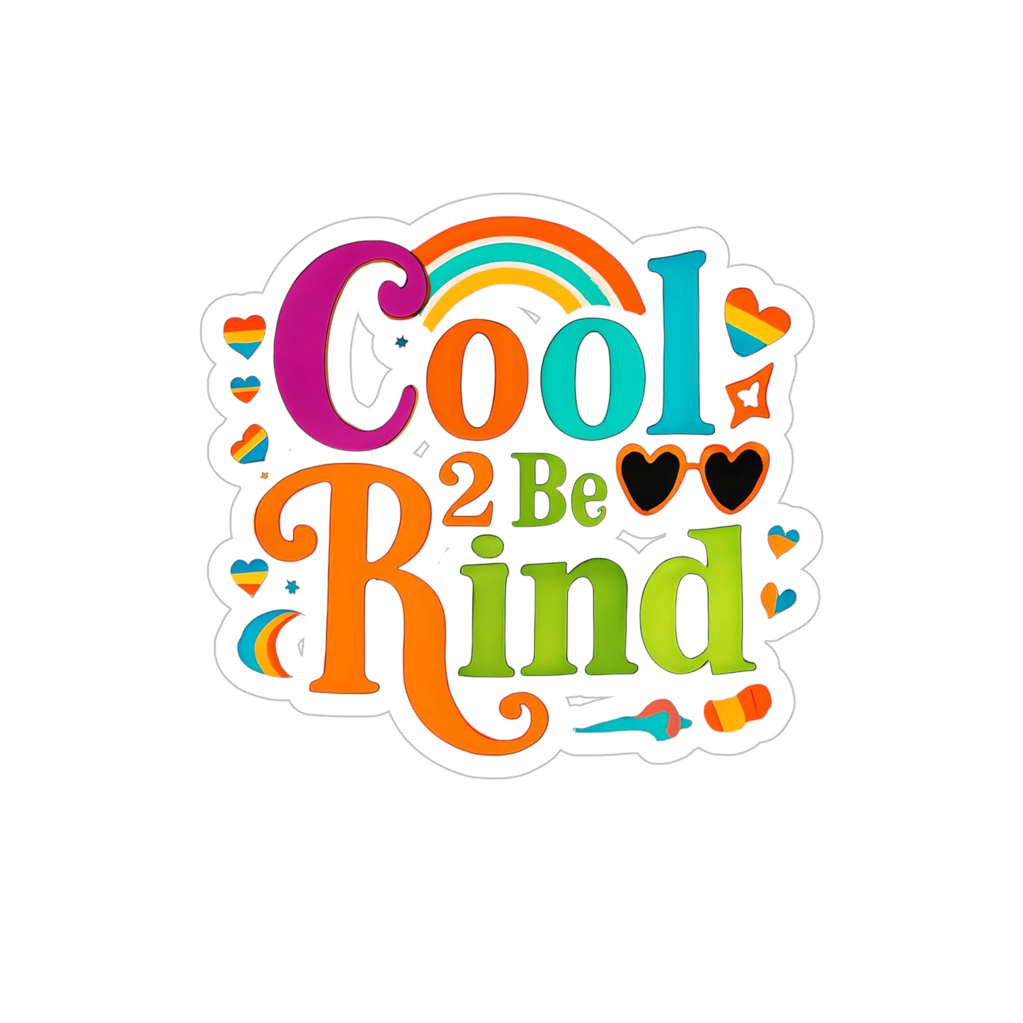 Colorful Kindness Outdoor Sticker, Cool 2 be Kind, Waterproof Die-Cut Vinyl, Great for Laptops, Cars, Water Bottles, Gifts