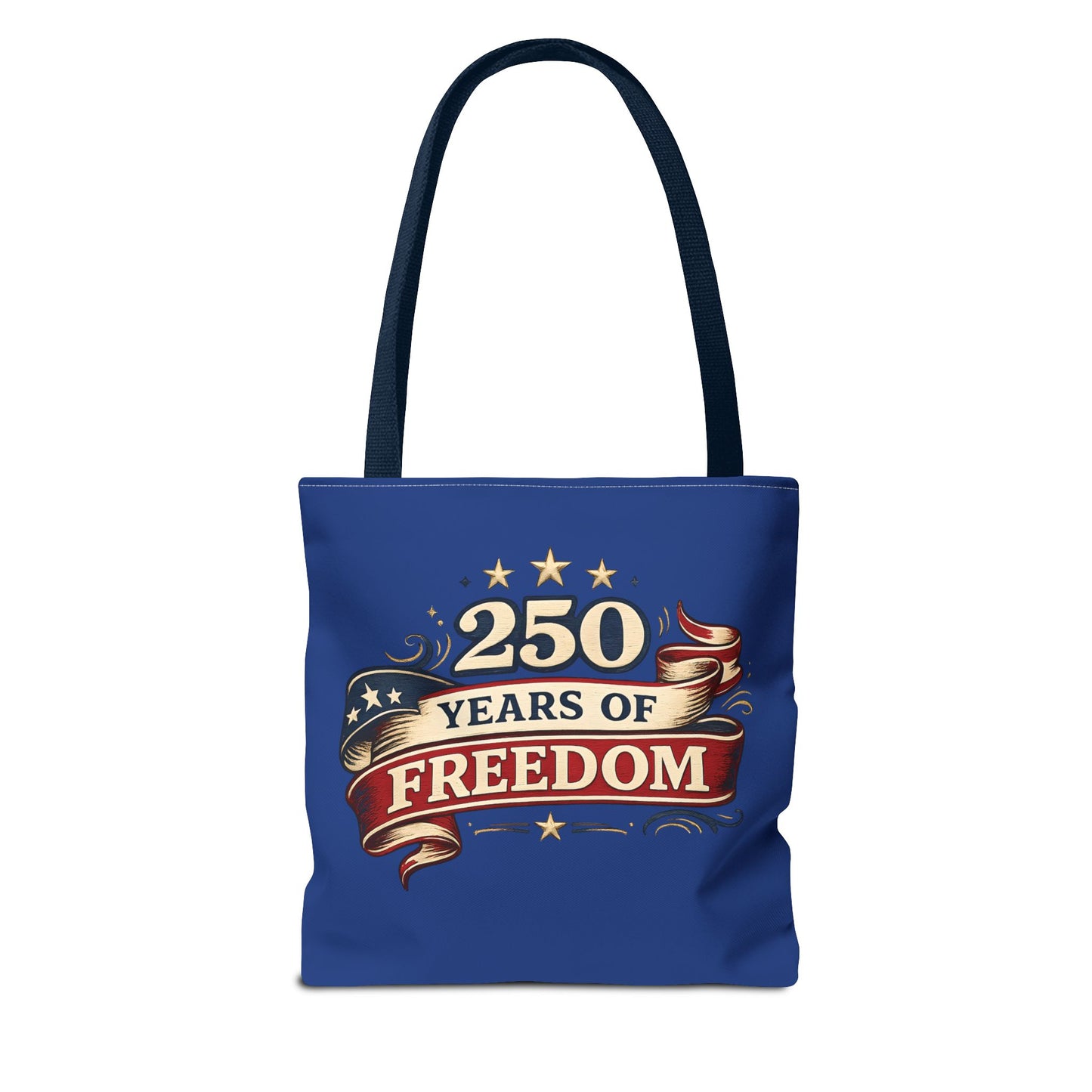 250 Years of Freedom Tote Bag | Patriotic Flag Ribbon Design
