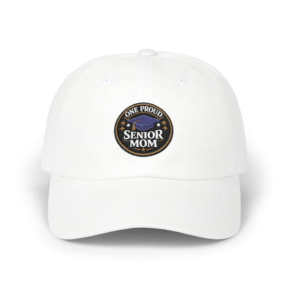 One Proud Senior Mom Embroidered Classic Dad Cap | Graduation Mom Hat