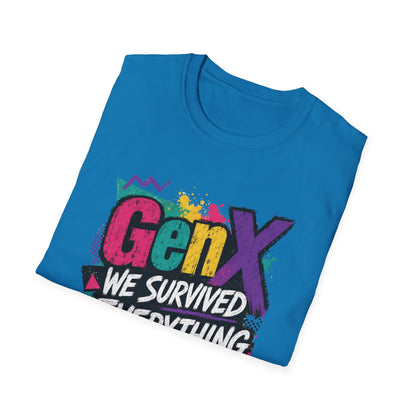 Gen X We Survived Everything T-Shirt | 90s Retro Graphic Tee