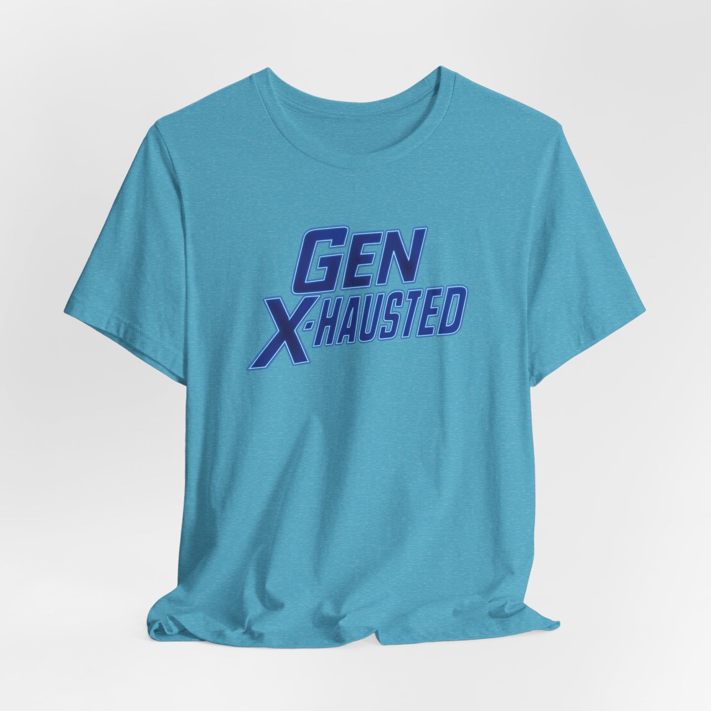 Gen X-Hausted Unisex Tee - Retro Humor Tee, Gift for Gen X, Casual Wear, Trendy Graphic Shirt, Unique Meme Apparel