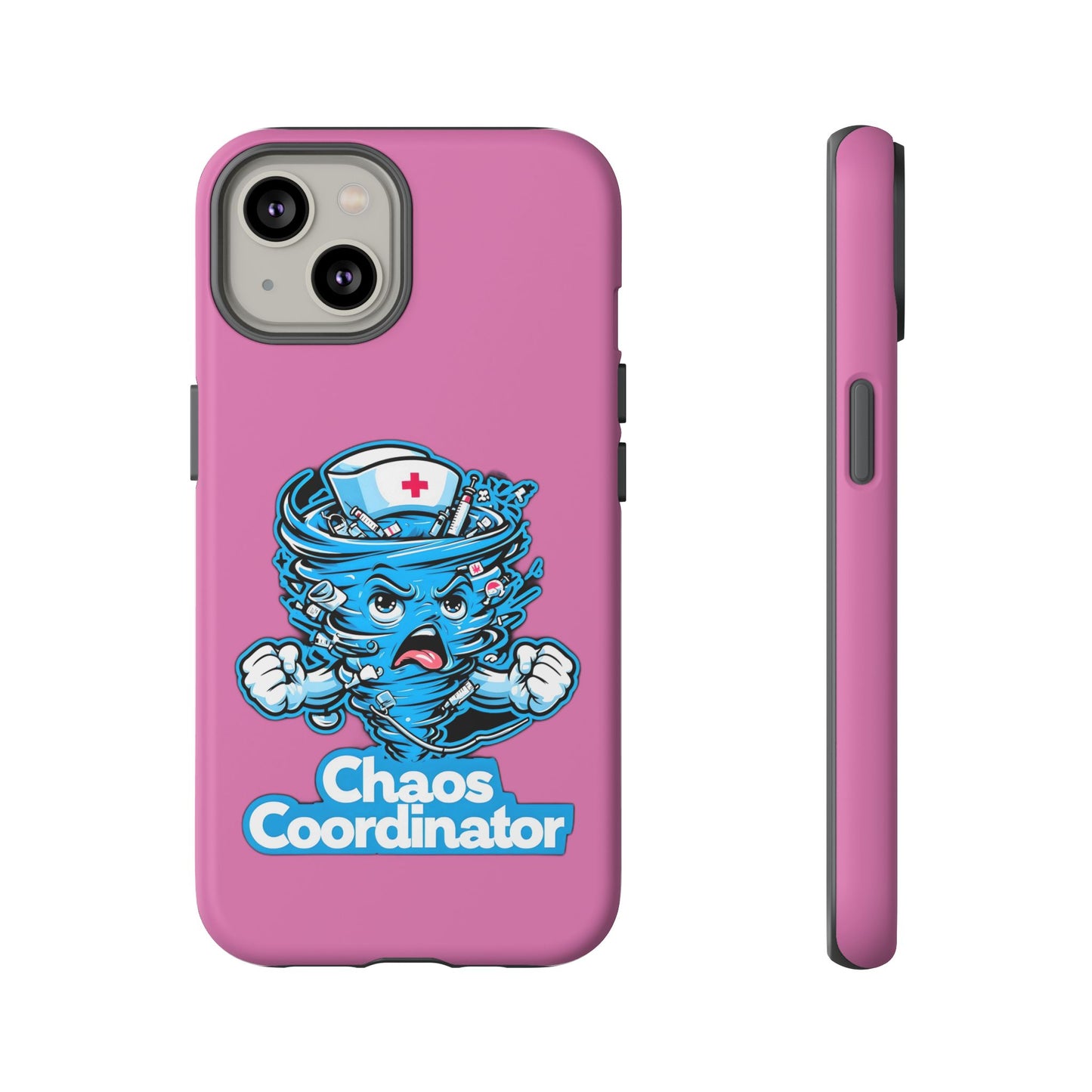 Chaos Coordinator Phone Case, Fun Nurse Gift, Tough Cases for Healthcare Heroes, Unique Cell Phone Cover, Funny Medical Humor/ Pink