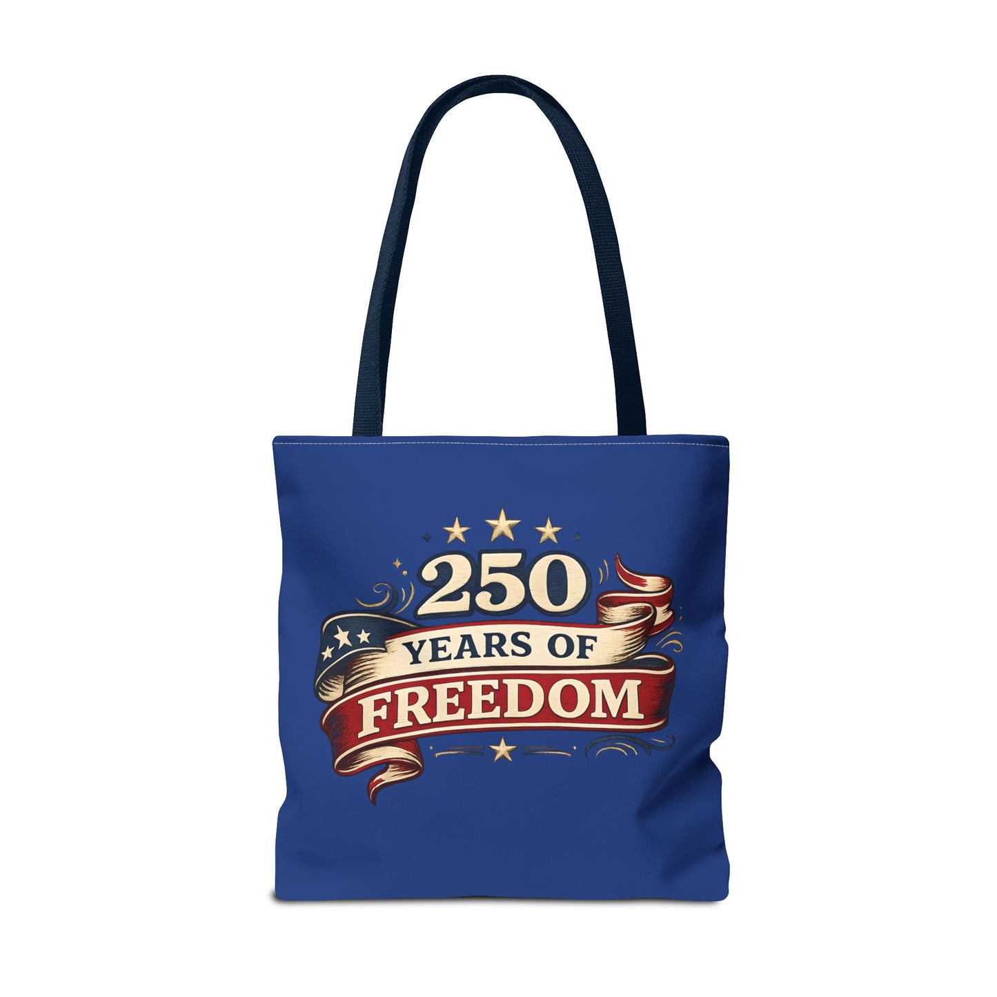 250 Years of Freedom Tote Bag | Patriotic Flag Ribbon Design