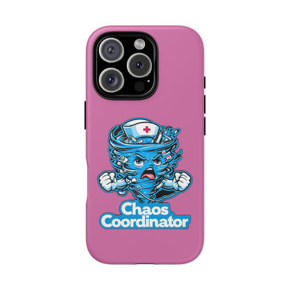 Chaos Coordinator Phone Case, Fun Nurse Gift, Tough Cases for Healthcare Heroes, Unique Cell Phone Cover, Funny Medical Humor/ Pink