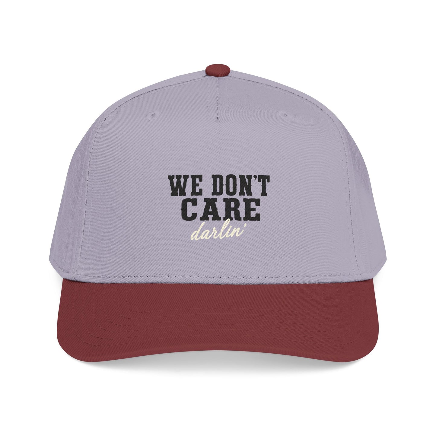 We Don't Care Darlin Gen X Mid Profile Baseball Cap