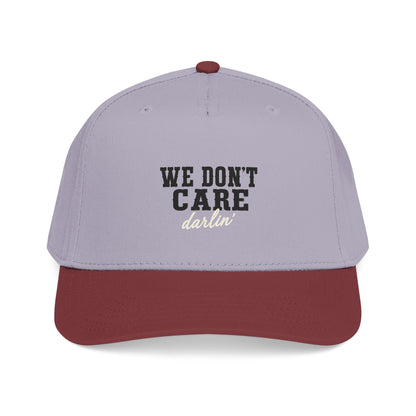 We Don't Care Darlin Gen X Mid Profile Baseball Cap