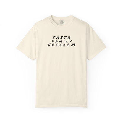 Faith Family Freedom Unisex T-shirt, Christian Tee, Faith Over Fear Shirt, Religious Apparel, Inspirational Clothing