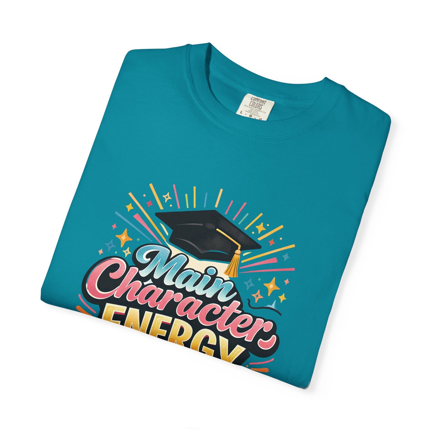 Main Character Energy Graduate T-Shirt | Graduation Cap Typography Tee
