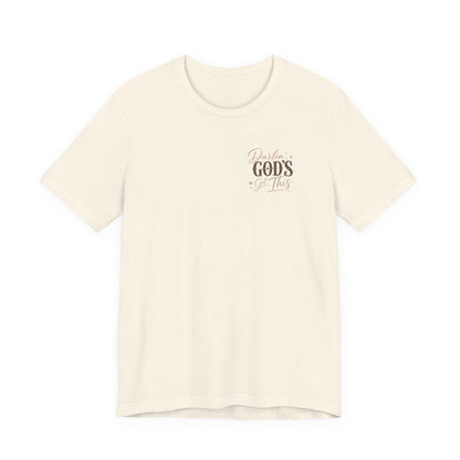 Darlin' God's Got This T-Shirt | Inspirational Faith Christian Tee