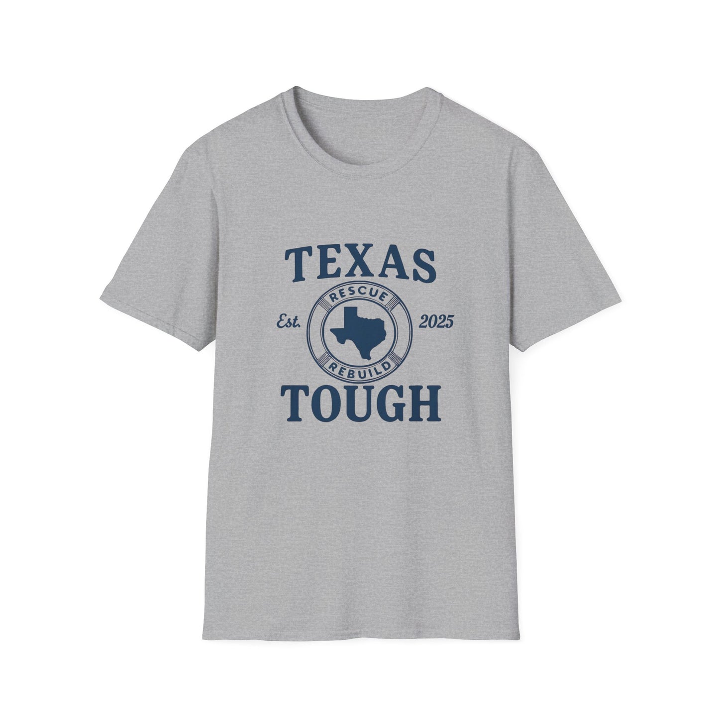 Texas Tough Unisex T-Shirt - Texas Pride, Promote Strength Tee, Lone Star State Pride Shirt, Hill Country, Strength through tragedy