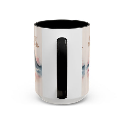 Faith It Till You Make It Coffee Mug, Motivational Drinkware, Inspirational Gift, Morning Coffee Cup, Self-Help Mug