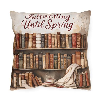 Introverting Until Spring Outdoor Pillow | Bookish Library Design, Cozy Reading Decor