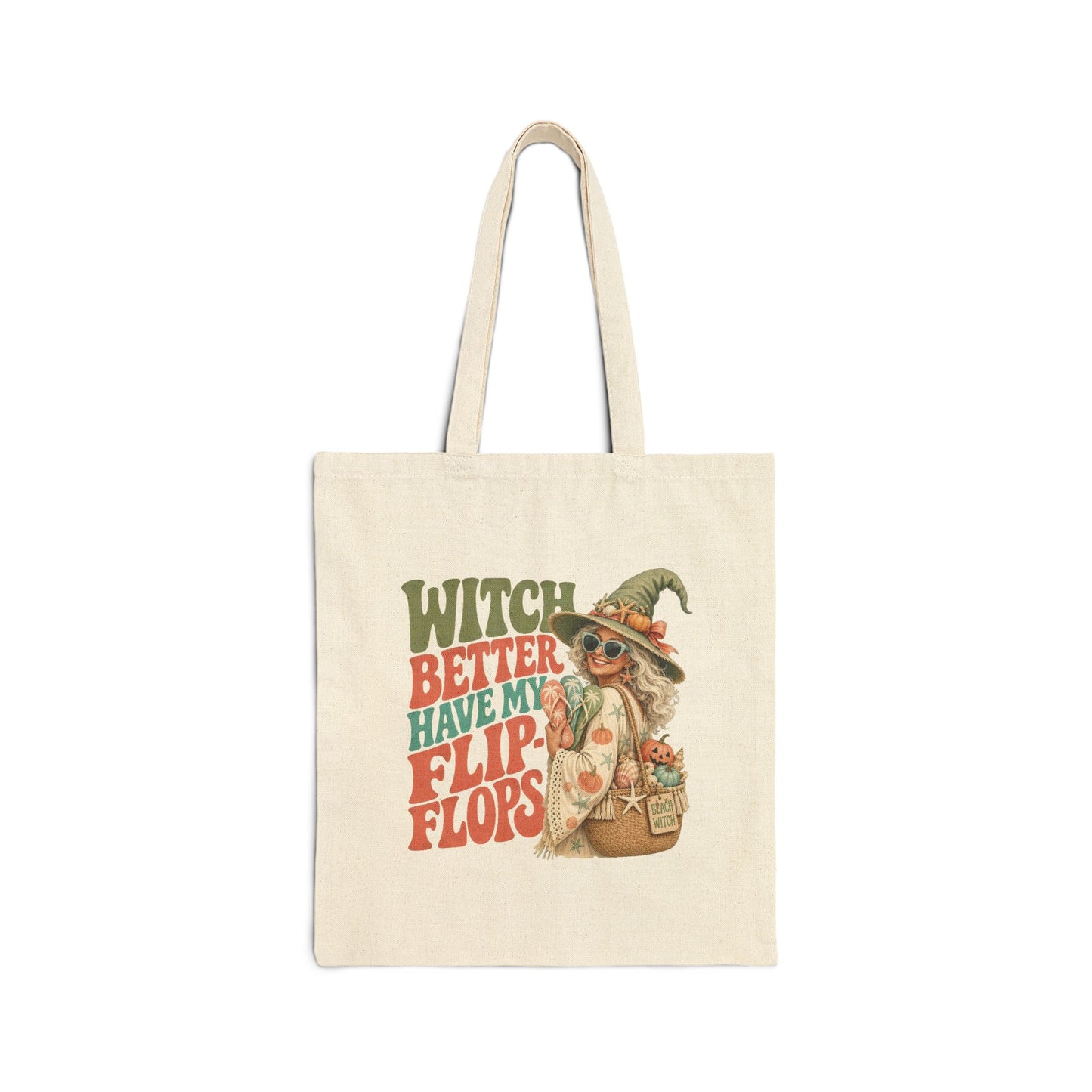 Witch Better Have My Flip Flops Tote Bag | Halloween Witch Illustration