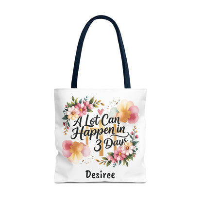 A Lot Can Happen in 3 Days Easter Faith Tote Bag | Floral Script Personalized Name